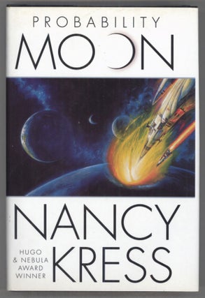 #140657) PROBABILITY MOON. Nancy Kress