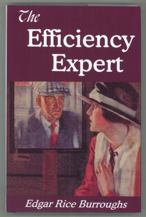 #140724) THE EFFICIENCY EXPERT. Edgar Rice Burroughs