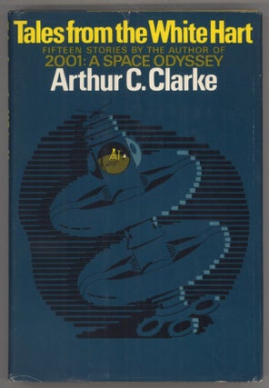 #140799) TALES FROM THE WHITE HART. Arthur C. Clarke