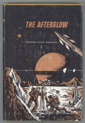 #140886) THE AFTERGLOW. George Allan England