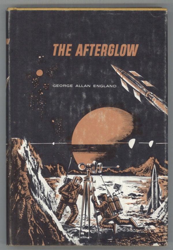 (#140886) THE AFTERGLOW. George Allan England.