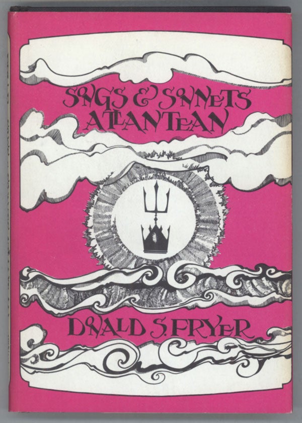 (#140904) SONGS AND SONNETS ATLANTEAN. Donald Fryer.