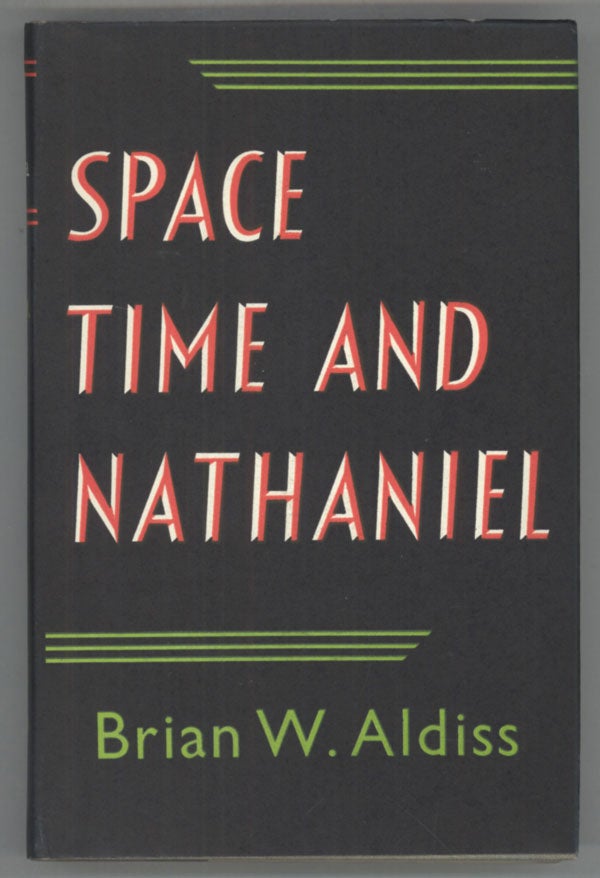 (#140977) SPACE, TIME AND NATHANIEL. Brian Aldiss.