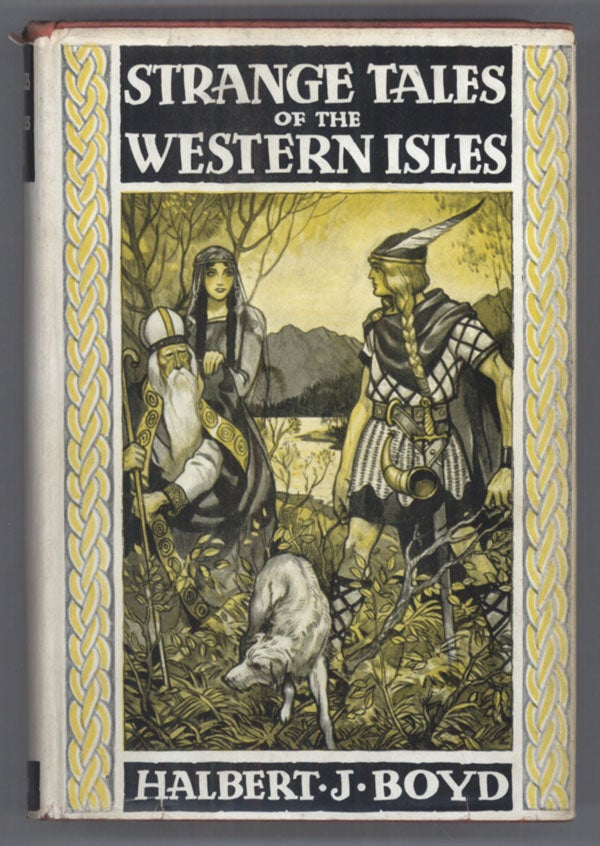 (#140978) STRANGE TALES OF THE WESTERN ISLES. Halbert Boyd.