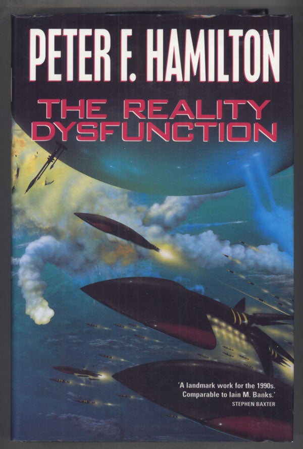 (#141013) THE REALITY DYSFUNCTION. Peter F. Hamilton.