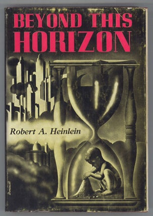 #141026) BEYOND THIS HORIZON. Robert A. Heinlein