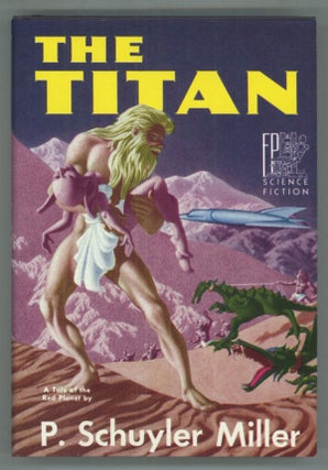 #141320) THE TITAN. Miller, Schuyler