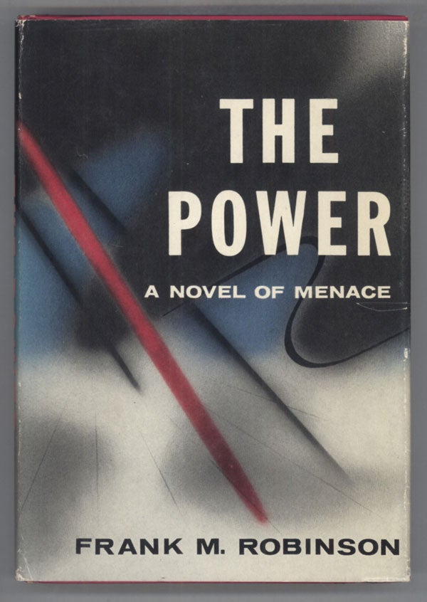 (#141369) THE POWER. Frank M. Robinson.