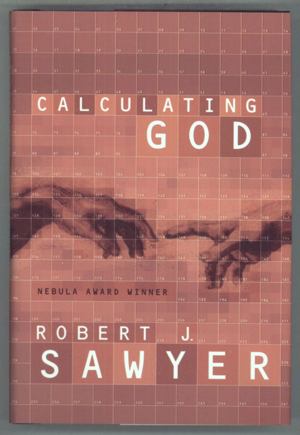 (#141379) CALCULATING GOD. Robert J. Sawyer.