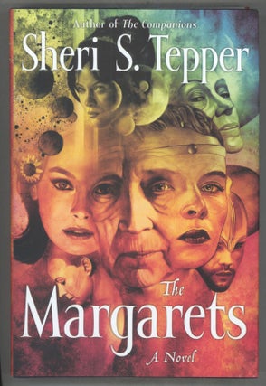 #141397) THE MARGARETS. Sheri S. Tepper