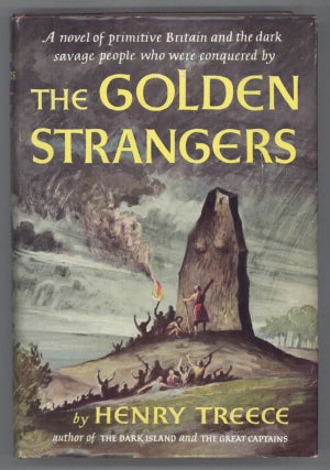 #141479) THE GOLDEN STRANGERS. Henry Treece
