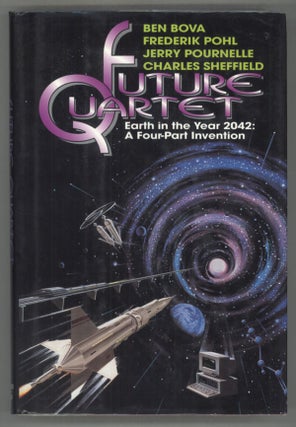#141649) FUTURE QUARTET: EARTH IN THE YEAR 2042: A FOUR-PART INVENTION. Ben Bova, Jerry...