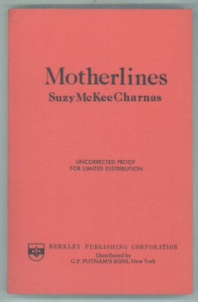 #141692) MOTHERLINES. Suzy McKee Charnas