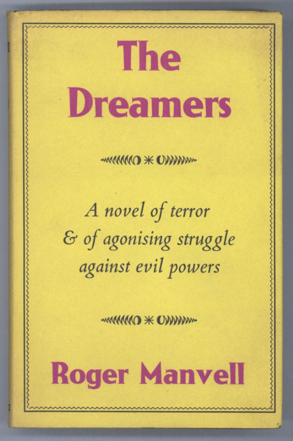(#141856) THE DREAMERS. Roger Manvell.