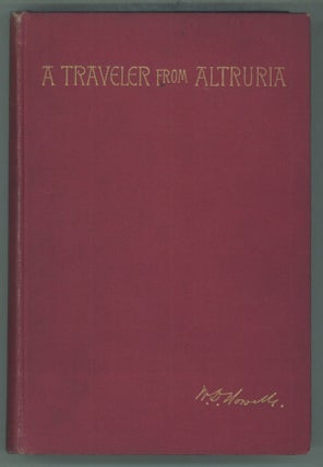#141862) A TRAVELER FROM ALTRURIA: ROMANCE. Howells