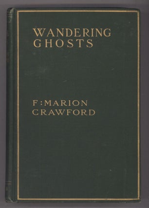 #141951) WANDERING GHOSTS. Crawford, Marion