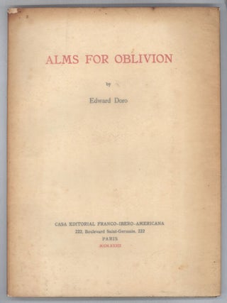 #142130) ALMS FOR OBLIVION. Edward Doro