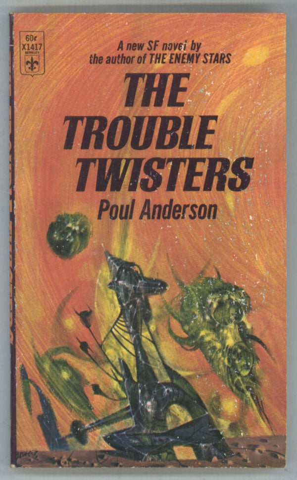 (#142353) THE TROUBLE TWISTERS. Poul Anderson.