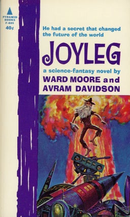 #142376) JOYLEG. Avram Davidson, Ward Moore