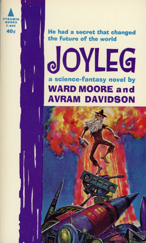 (#142376) JOYLEG. Avram Davidson, Ward Moore.