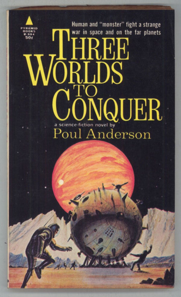 (#142402) THREE WORLDS TO CONQUER. Poul Anderson.