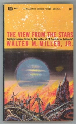 #142457) THE VIEW FROM THE STARS. Walter M. Miller, Jr