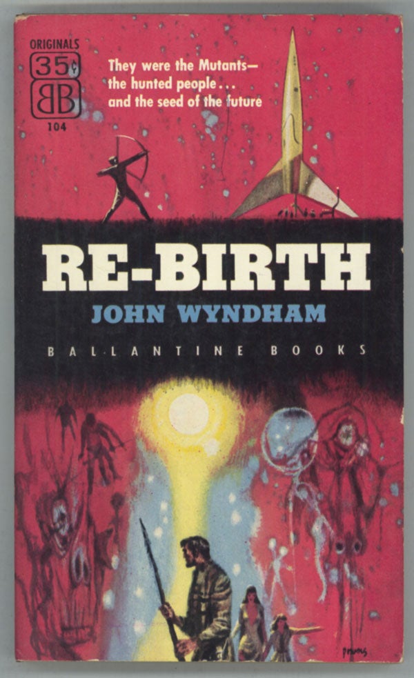 (#142469) RE-BIRTH. John Wyndham, John Beynon Harris.