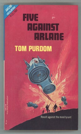 #142477) FIVE AGAINST ARLANE. Tom Purdom