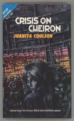 #142479) CRISIS ON CHEIRON. Juanita Coulson