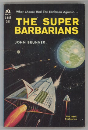 #142489) THE SUPER BARBARIANS. John Brunner