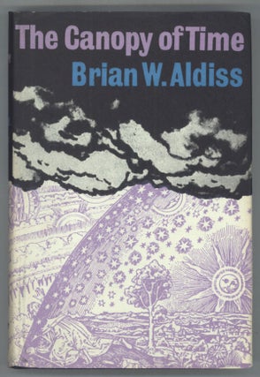 THE CANOPY OF TIME. Brian Aldiss.