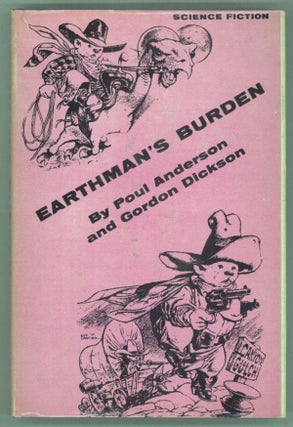 #142621) EARTHMAN'S BURDEN. Poul Anderson, Gordon R. Dickson