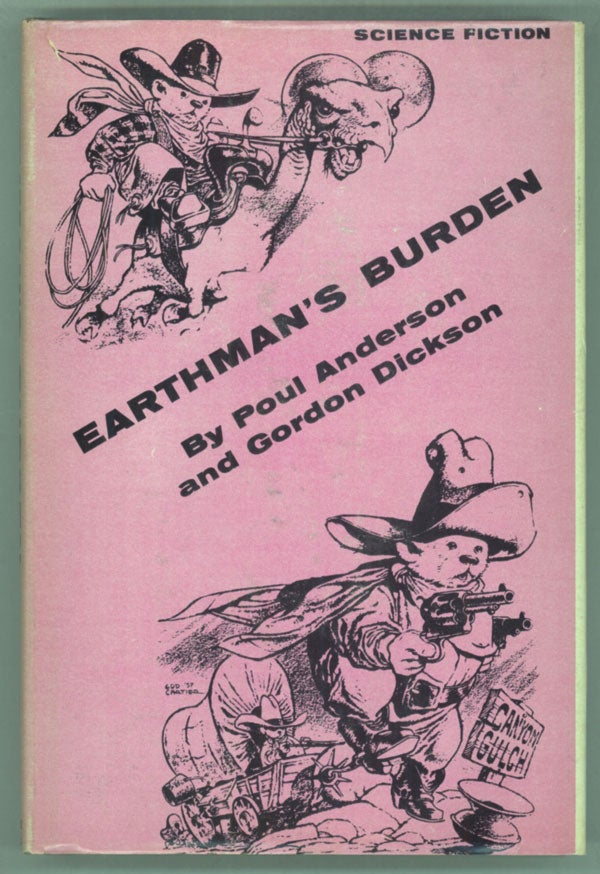 (#142621) EARTHMAN'S BURDEN. Poul Anderson, Gordon R. Dickson.