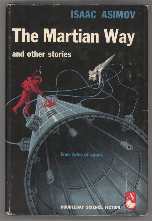 (#142683) THE MARTIAN WAY AND OTHER STORIES. Isaac Asimov.