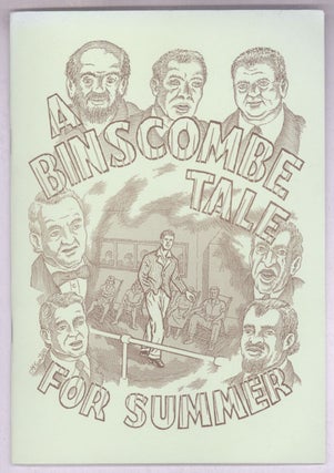 #142757) A BINSCOMBE TALE FOR SUMMER ["OH, I DO LIKE TO BE BESIDE THE SEASIDE (WITHIN REASON)"]....