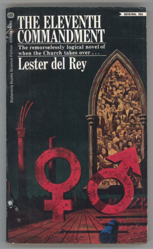 (#142768) THE ELEVENTH COMMANDMENT. Lester Del Rey.