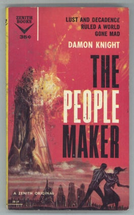 #142782) THE PEOPLE MAKER. Damon Knight