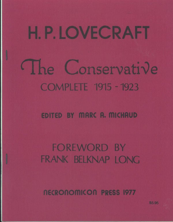 (#142834) THE CONSERVATIVE COMPLETE 1915-1923. Lovecraft.