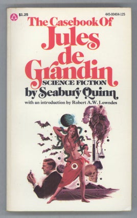 #142975) THE CASEBOOK OF JULES DE GRANDIN. Seabury Quinn
