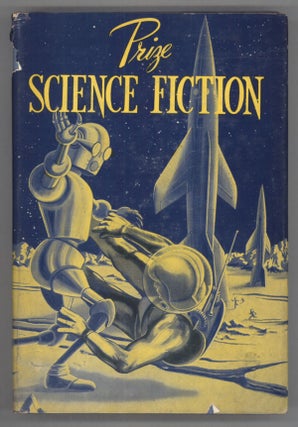 #143139) PRIZE SCIENCE FICTION ... THE JULES VERNE AWARD STORIES. Donald A. Wollheim