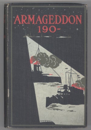 ARMAGEDDON 190 -- by Seestern [pseudonym]. Authorized Translation by G. Herring. With an Introduction by Admiral the Hon. Sir E. R. Fremantle, G.C.B. ...
