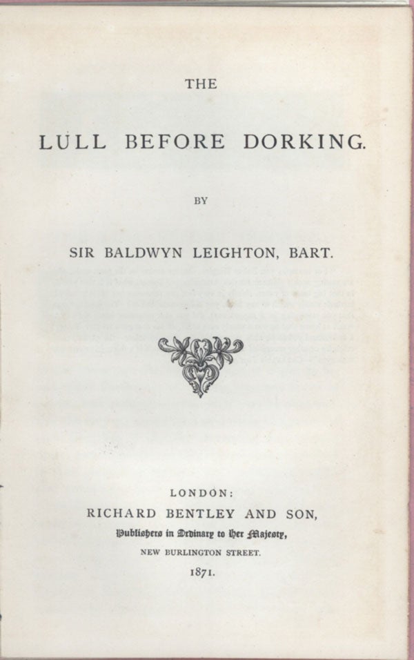 (#143396) THE LULL BEFORE DORKING. Sir Baldwyn Leighton.