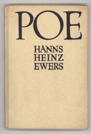 #143562) EDGAR ALLAN POE ... Translated from the German by Adèle Lewisohn. Hanns Heinz Ewers