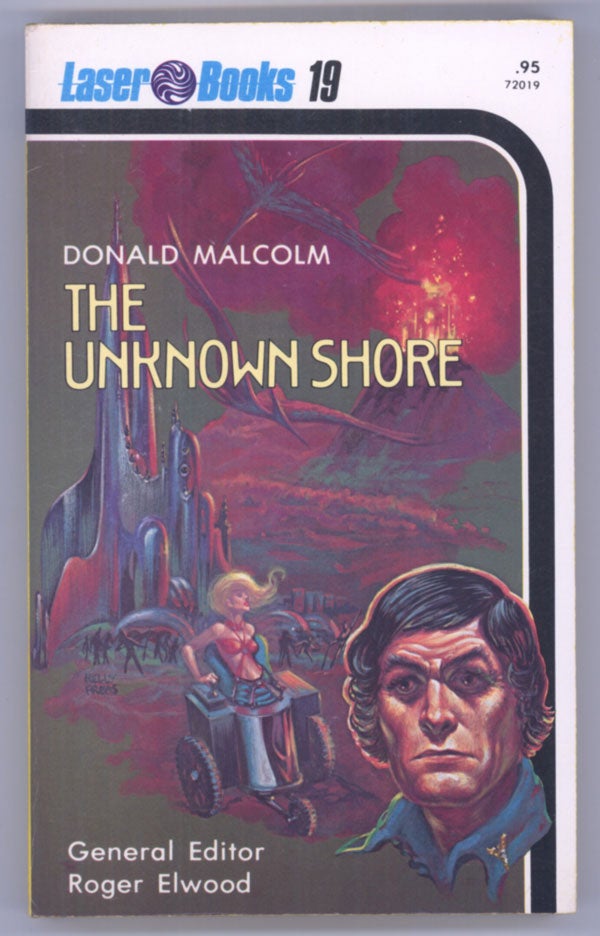 (#143699) THE UNKNOWN SHORE. Donald Malcolm.