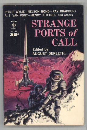 #143725) STRANGE PORTS OF CALL. August Derleth
