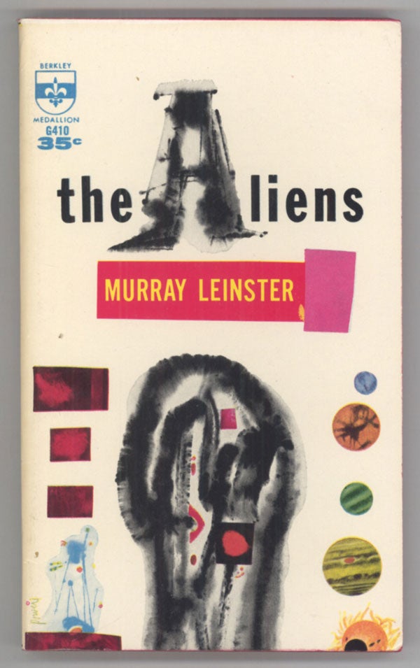 (#143727) THE ALIENS. Murray Leinster, William Fitzgerald Jenkins.