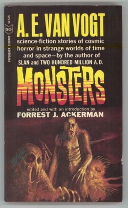 #143809) MONSTERS. Edited and with an introduction by Forest J. Ackerman. Van Vogt