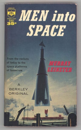 #143850) MEN INTO SPACE. Murray Leinster, William Fitzgerald Jenkins
