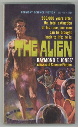 #144020) THE ALIEN. Raymond F. Jones