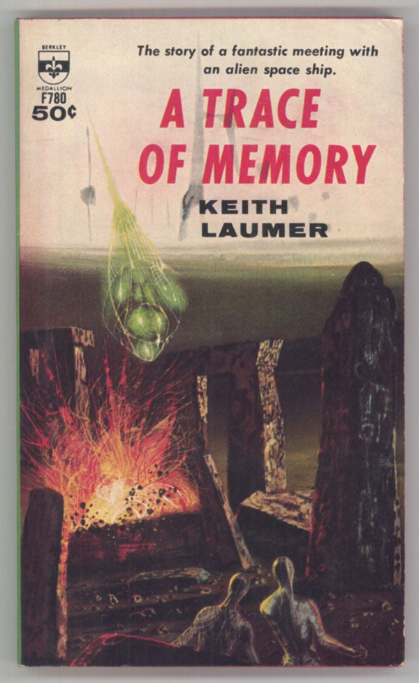 (#144039) A TRACE OF MEMORY. Keith Laumer.